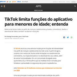 TikTok limita funções do aplicativo para menores de idade; entenda