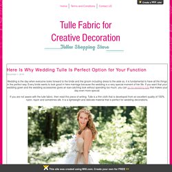 Wholesale Tull Fabrics - Events & Wedding Decoration
