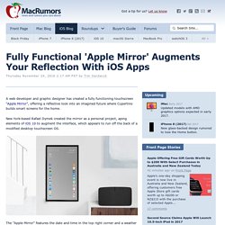 Fully Functional 'Apple Mirror' Augments Your Reflection With iOS Apps