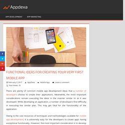 Functional Ideas for Creating your Very First Mobile App