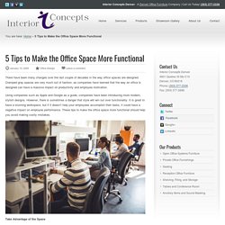 5 Tips to Make the Office Space More Functional - Interior Concepts