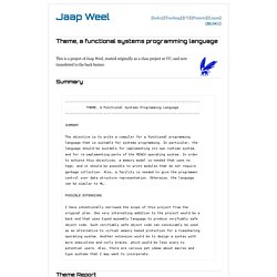 Theme, a functional systems programming language