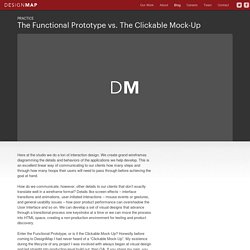 The Functional Prototype vs. The Clickable Mock-Up