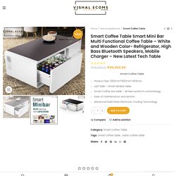 Buy Smart Coffee Table Online
