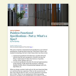 Painless Functional Specifications - Part 2: What's a Spec?