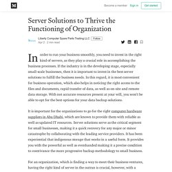 Server Solutions to Thrive the Functioning of Organization