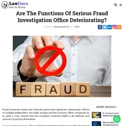 Functions of serious Fraud investigation office - Learn Lawdocs