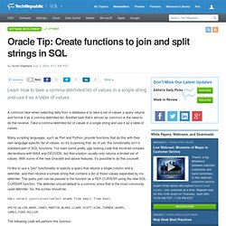 Oracle Tip: Create functions to join and split strings in SQL