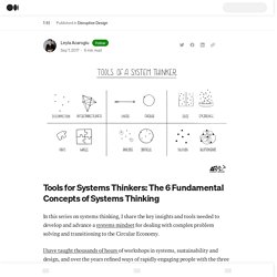 Tools for Systems Thinkers: The 6 Fundamental Concepts of Systems Thinking