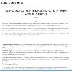 Satta Matka: The Fundamental Methods and the Tricks