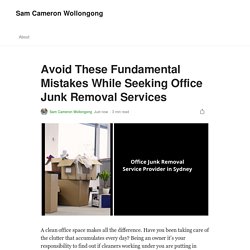 Avoid These Fundamental Mistakes While Seeking Office Junk Removal Services