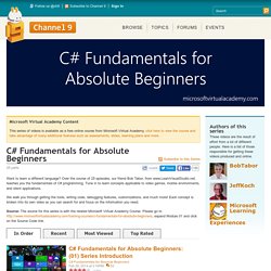 C# Fundamentals for Absolute Beginners