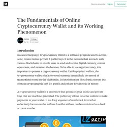 The Fundamentals of Online Cryptocurrency Wallet and its Working Phenomenon