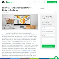 Relevant Fundamentals of Parcel Delivery Software