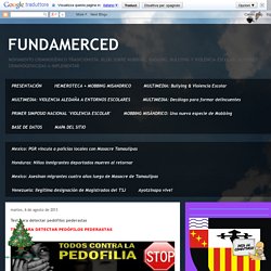 FUNDAMERCED: Detectar pedófilos pederastas