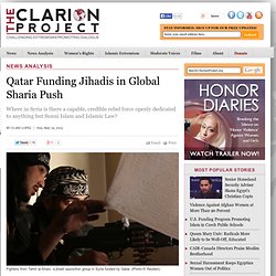 Qatar Funding Jihadis in Global Sharia Push