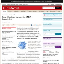 Crowd funding: pushing the FMSA boundaries?