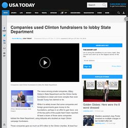 Companies used Clinton fundraisers to lobby State Department
