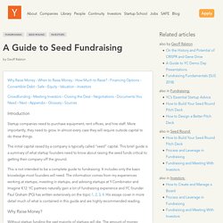 A Guide to Seed Fundraising: Fundraising, Seed Round, Investors