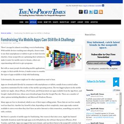 Fundraising Via Mobile Apps Can Still Be A Challenge