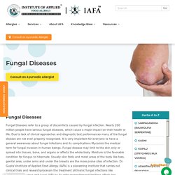 Fungal Diseases l IAFA