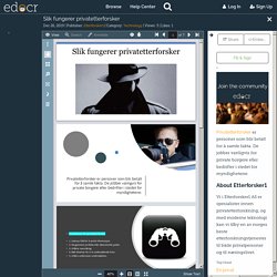 Slik fungerer privatetterforsker
