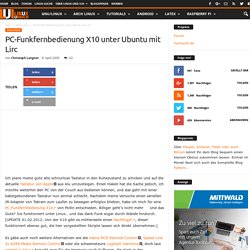 PC-Funkfernbedienung X10 unter Ubuntu mit Lirc › Linux und Ich