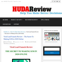 Viral Lead Funnels Review (Ifiok Nkem) - A Special Launch!