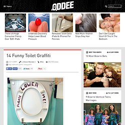 14 Funny Toilet Graffiti - Oddee.com (bathroom graffiti, funny graffiti)