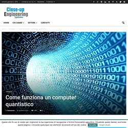 Come funziona un computer quantistico