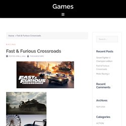 Fast & Furious Crossroads game download for pc,windows