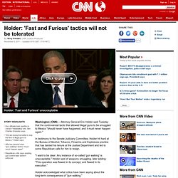 Holder: 'Fast and Furious' tactics will not be tolerated
