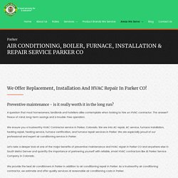 HVAC Installation & Repair Service Parker CO