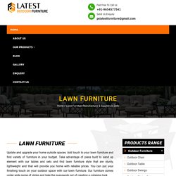 Lawn Furniture Manufacturer & Suppliers in Delhi