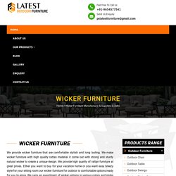 Wicker Furniture Manufacturer & Suppliers in Delhi