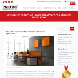 New Office Furniture More Important for Business Speculation