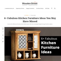 6+ Fabulous Kitchen Furniture Ideas You May Have Missed