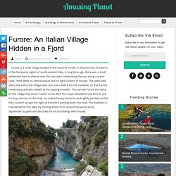 Furore: An Italian Village Hidden in a Fjord