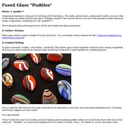 Fused Glass "Puddles"