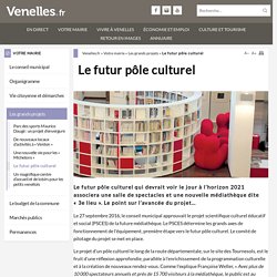 Le futur pôle culturel