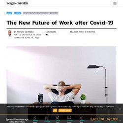 The New Future of Work after Covid-19