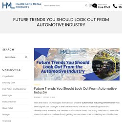 Future Trends You Should Look Out From Automotive Industry