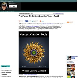 The Future Of Content Curation Tools - Part II