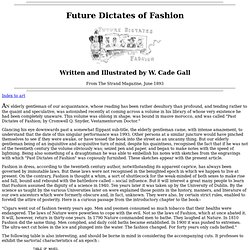 Future Dictates of Fashion