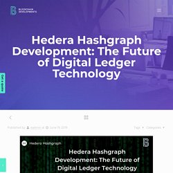 The future of distributed ledger technology is Hashgraph