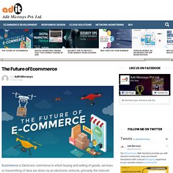 The Future of Ecommerce  