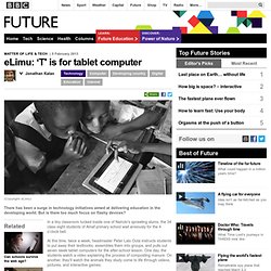 Technology - eLimu: ‘T' is for tablet computer