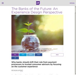 The Banks of the Future: An Experience Design Perspective