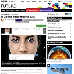 Is Google autocomplete evil?