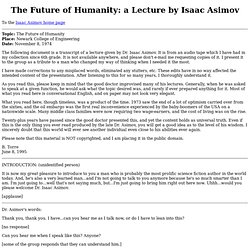 The Future of Humanity: a Lecture by Isaac Asimov